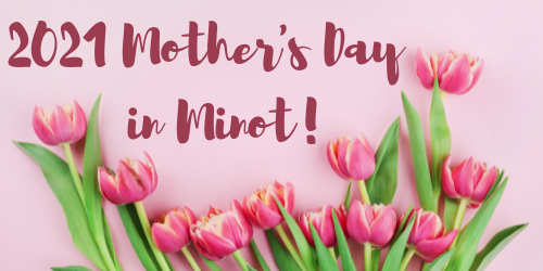 VisitMinot's tweet image. Mother's Day is just around the corner and Minot has the perfect ways to celebrate moms this year. 💗 See our latest blog post below to see what the Magic City has planned this year. 💐 
visitminot.org/2021/05/05/mot…