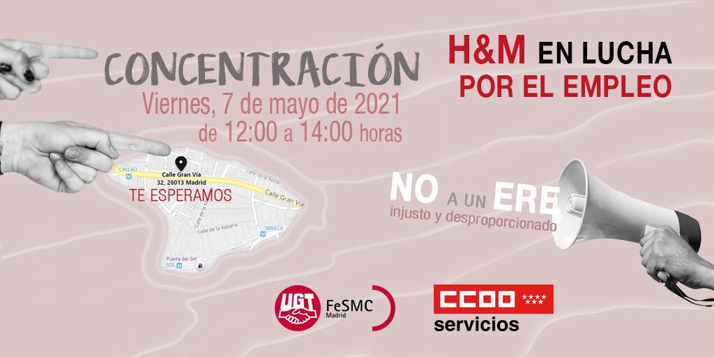 ccoohmmadrid's tweet photo. 🔴H&amp;M EN LUCHA POR EL EMPLEO 🔴 Concentración 
📅 Viernes 7 de mayo 
⏰de 12:00 h a 14:00 horas 
📍C/Gran Vía 32, 28013, Madrid. #erehm #ccooactua https://t.co/VGSwCG0L2f