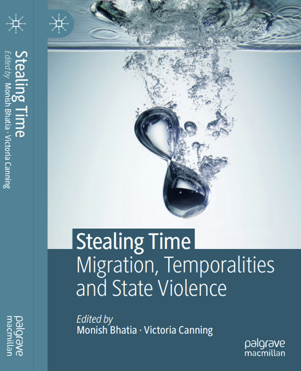 Vicky_Canning's tweet photo. New book 'Stealing Time: Migration, Temporalities and State Violence' edited by @MonishPBhatia and me is out 29th July - list of contents below with fantastic colleagues across 6 continents

Just saw e-book pre-order is out w/ discount for this week... https://t.co/11jwOtbB4D https://t.co/EhBzUdWlt4