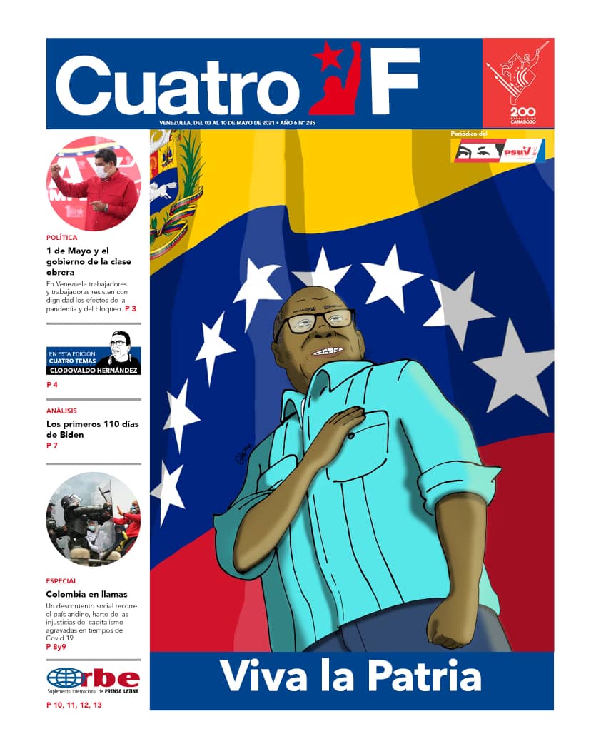 ¡Viva la Patria! 🧡💙❤ La edición Nº285 de nuestro @CuatroFWeb está dedicada con todo el amor del pueblo venezolano, a un hombre que dedicó su vida al servicio y a la construcción del socialismo bolivariano y robinsoniano, Aristóbulo Istúriz. Descarga: bit.ly/2SnKRgJ