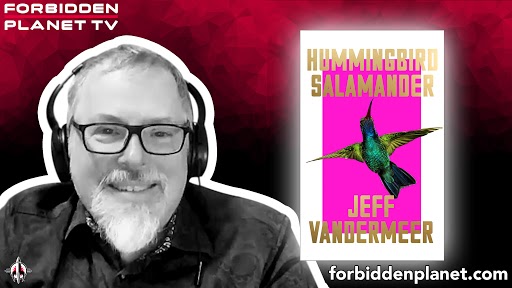 Today @jeffvandermeer  joins us at #ForbiddenPlanetTV to tell us all about his latest wild-ride speculative thriller: Hummingbird Salamander!
Watch now - tinyurl.com/FPTVVandermeer