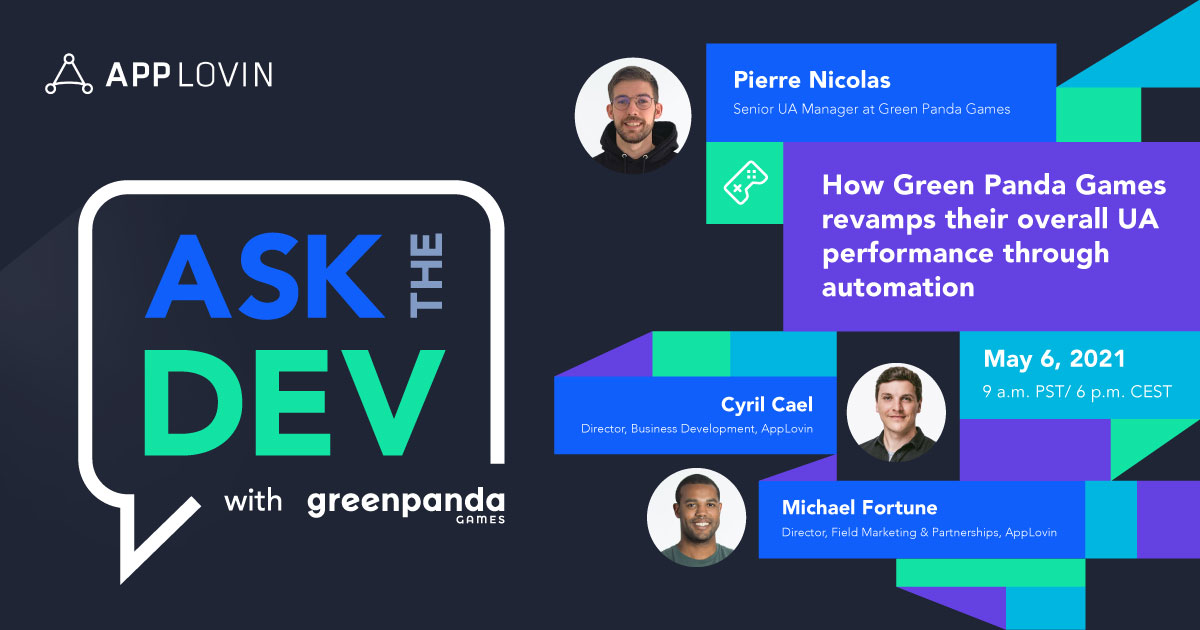 AppLovin's tweet image. Last chance to join! On Thursday, May 6, join us for #AskaDev with Green Panda Games and how UA automated solutions can propel growth for #mobiledevs. Sign up here: hubs.la/H0MsbdM0 #developers