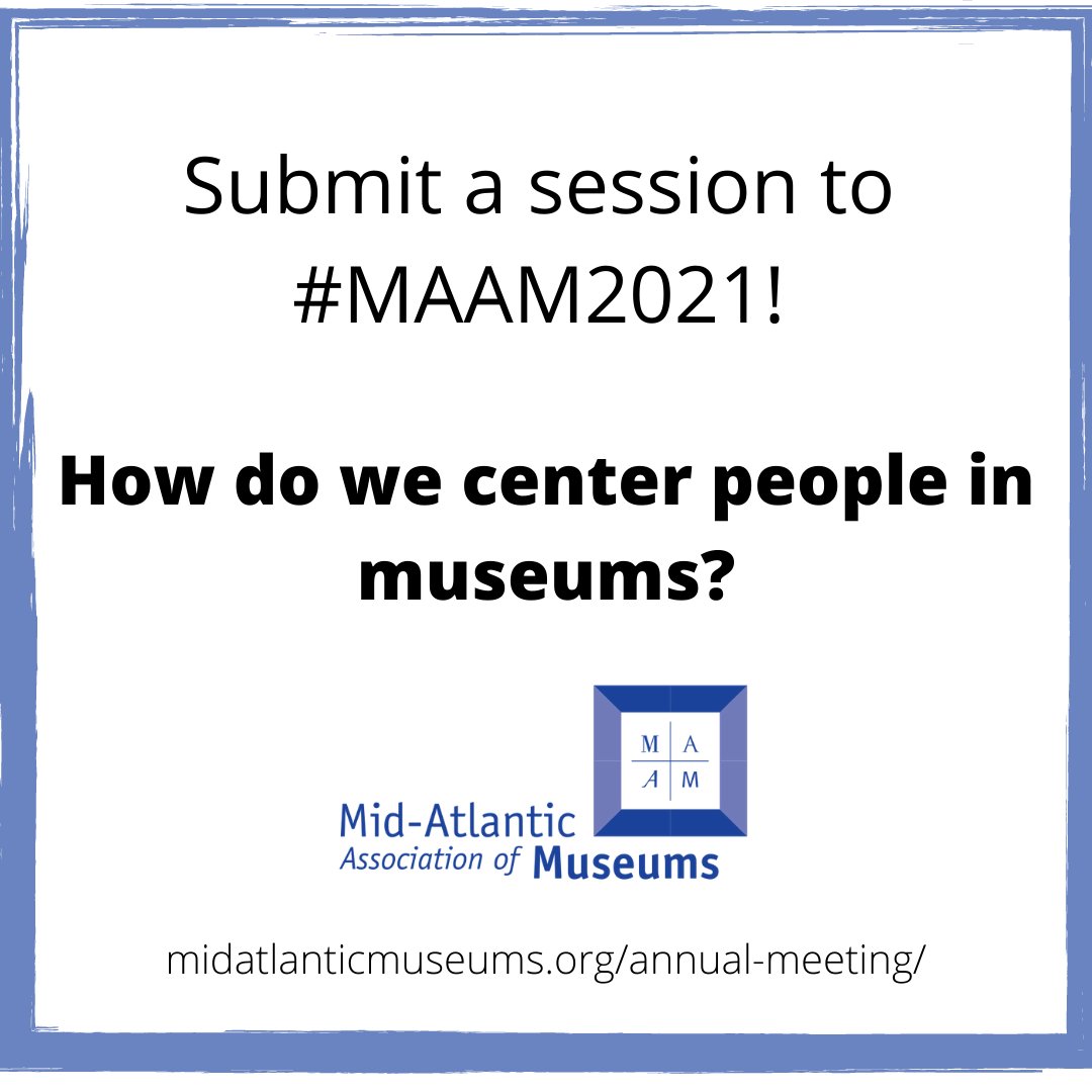 midatlanticmuse's tweet photo. JUST TWO MORE DAYS to submit your session to #MAAM2021! Present virtually or in-person in Delaware. Sessions can be anywhere form 30 min to 60 min in length. More information and guidelines on our website at: https://t.co/wtyzVRUUEA https://t.co/3s8zlMhIDS
