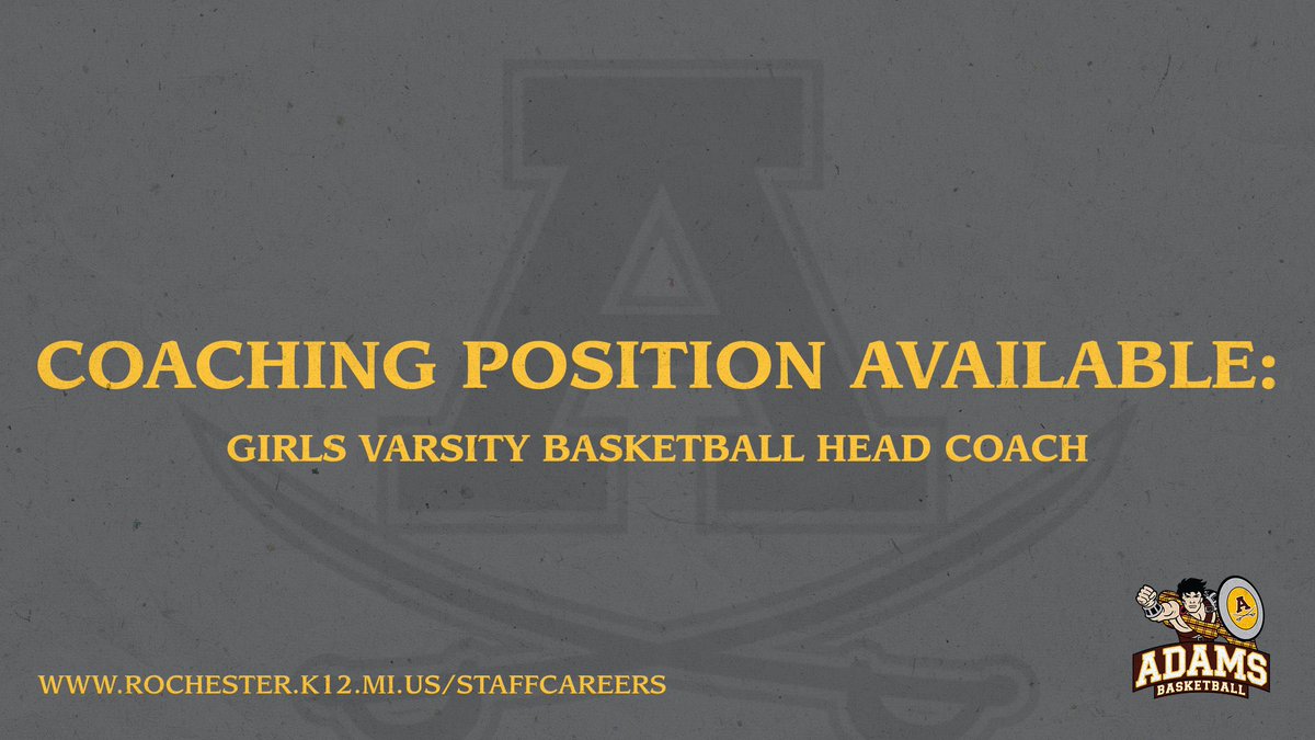 The <a href="/AHSHighlanders/">Adams High</a> are looking for the next varsity head coach to lead the <a href="/Adamsgirlsbball/">Adams Girls Bball</a> program. If interested please go to rochester.k12.mi.us/staffcareers &amp; click on employment to find the posting. If you have questions please email bhassler@rcs-k12.us. <a href="/MIPrepZone/">MIPrepZone</a> <a href="/TheDZoneBBall/">The D Zone Basketball</a>