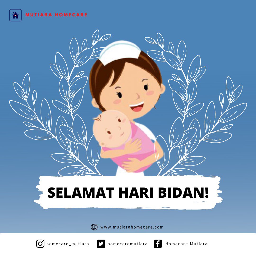 HomecareMutiara's tweet photo. Selamat Hari Bidan Internasional. Tetap semangat berjuang untuk bidan di seluruh dunia. Jasamu sangat berarti untuk dua nyawa yang sedang bergantung nasib. #HaribidanInternasional2021 #perawat #caregiver https://t.co/2UQxyZLXQA
