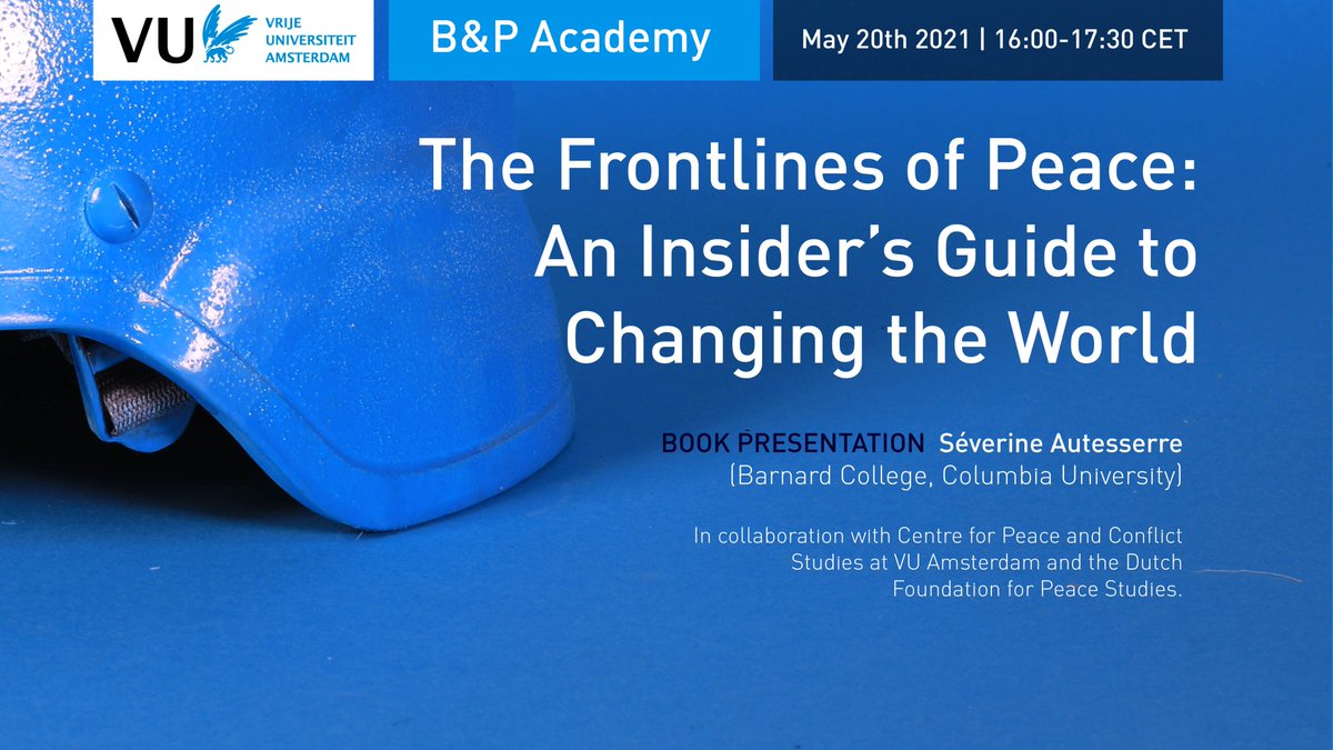 Stichting Vredeswetenschappen (@svw_dfps) on Twitter photo Want to know more about #peace? Sign up for the presentation and book giveaway of <a href="/SeverineAR/">Severine Autesserre</a>'s The Frontlines of Peace on May 20th, 16:00 CET! For registration 👉 vuass.eu.qualtrics.com/jfe/form/SV_1H… Want to know more about #peace? Sign up for the presentation and book giveaway of <a href="/SeverineAR/">Severine Autesserre</a>'s The Frontlines of Peace on May 20th, 16:00 CET! For registration 👉 vuass.eu.qualtrics.com/jfe/form/SV_1H…