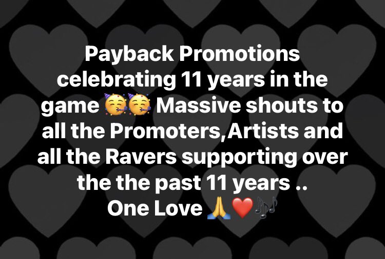 PaybackPromos's tweet image. Yes yes Happy Birthday Payback Promotions 11 Years in the game 🙌🥳❤️🎶 ..Massive shouts to all the Promoters/Artists and Ravers for the continued support over the last 11 years ..Big upz your chests 👊🏻🥳❤️🎶 #oldskool ##jungle #dnb #11years