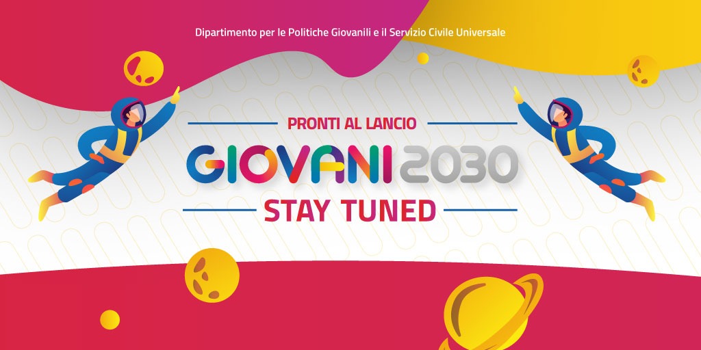 #GIOVANI2030 atterra online domani 6 maggio alle ore 12.00
La casa digitale dei giovani è pronta a farti esplorare nuovi mondi per conoscere il tuo presente e prepararti al futuro con tante opportunità, strumenti e agevolazioni. 
Stay Tuned e preparati a iniziare l’avventura!