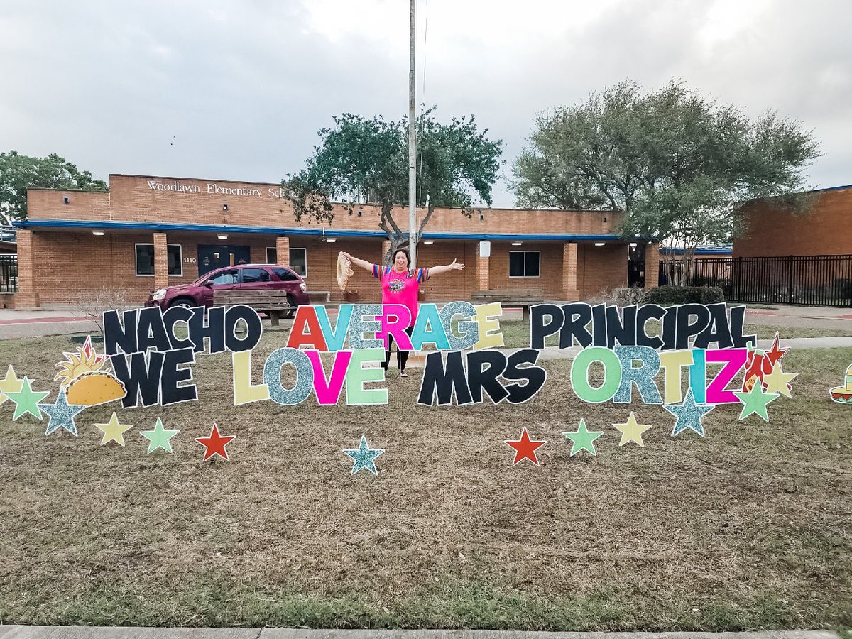 shadddock's tweet photo. Mrs. Ortiz is Nacho Average Principal! Your Woodlawn family loves you! @WoodlawnCCISD @kaortiz181 @CCISD @KBooEdu https://t.co/REbaXidW5K