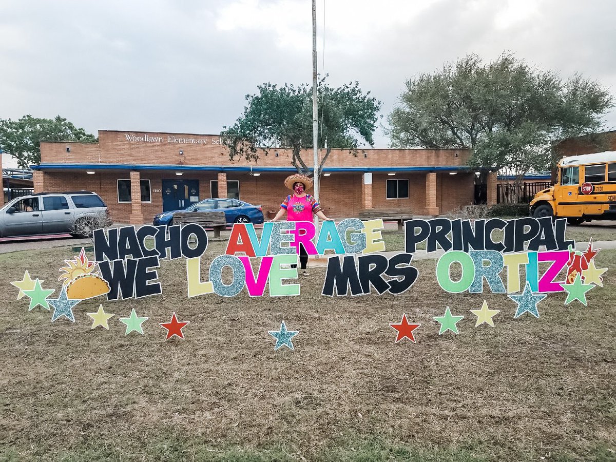 shadddock's tweet photo. Mrs. Ortiz is Nacho Average Principal! Your Woodlawn family loves you! @WoodlawnCCISD @kaortiz181 @CCISD @KBooEdu https://t.co/REbaXidW5K