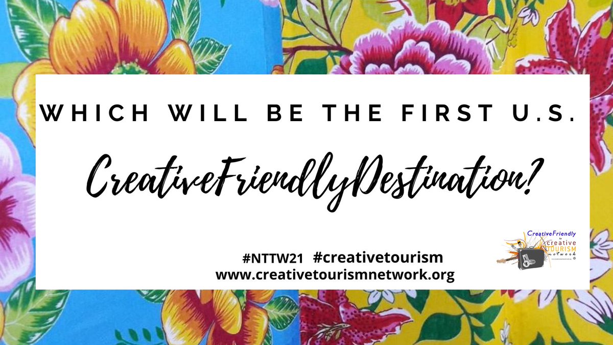 CreativTourism's tweet photo. Which will be the First U.S. certified #CreativeFriendlyDestination? 
#NTTW21 #NTTW #SpiritOfTravel 
#creativetourism #restarTTourism #PowerOfTravel https://t.co/IRyMS1fMmS