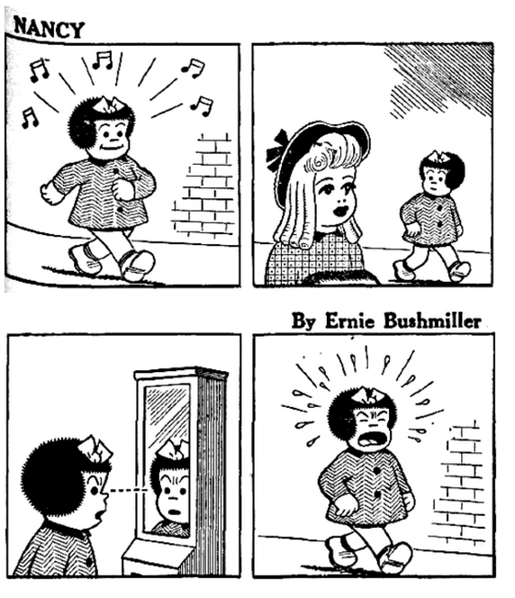 Ernie Bushmiller's Nancy (and Fritzi Ritz). The new ones are great too, but the classics just slap, even if they're not exactly 'funny'.