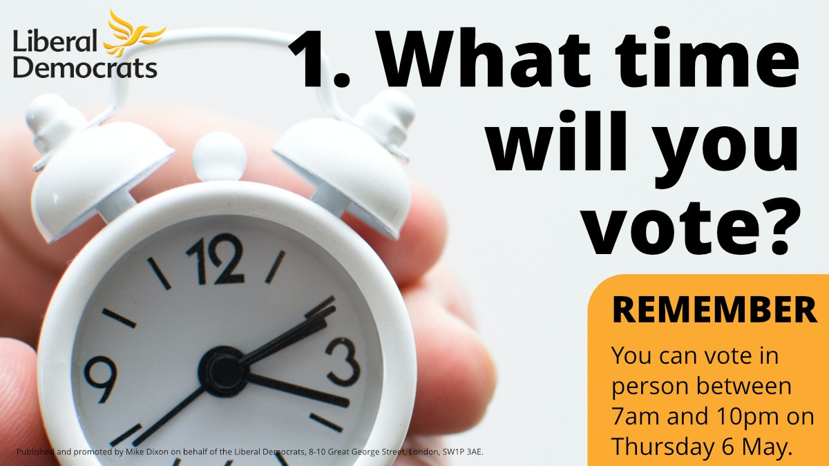 What time will you vote? You can vote in person between 7am and 10pm on Thursday 6 May.