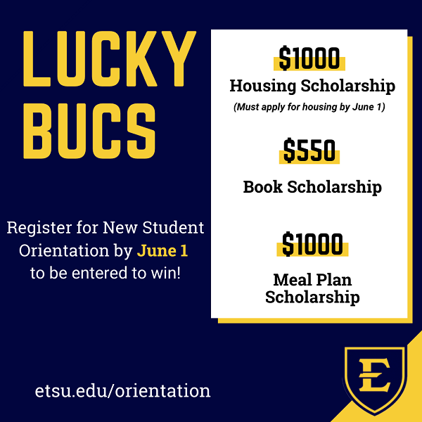 Make sure to register for orientation! Everyone who registers before June 1st will be entered to win one of these awesome prizes.  To sign up go to etsu.edu/orientation. Let us know if you need help!