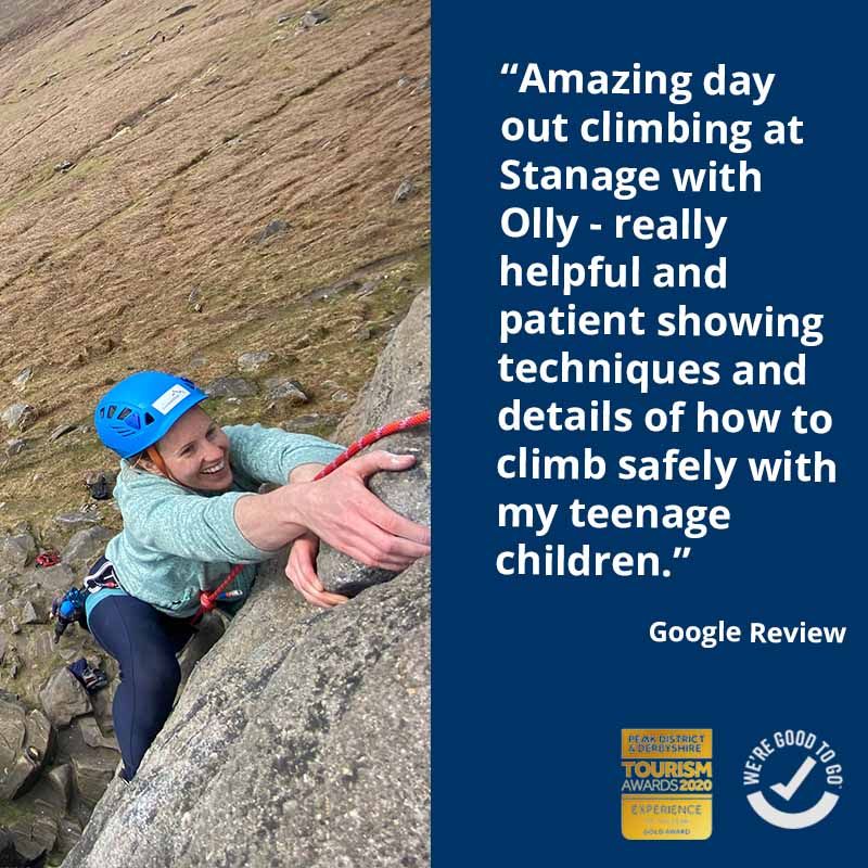 "Amazing day out climbing at Stanage with Oli - really helpful and patient showing techniques and details of how to climb safely with my teenage children. Well worth while."