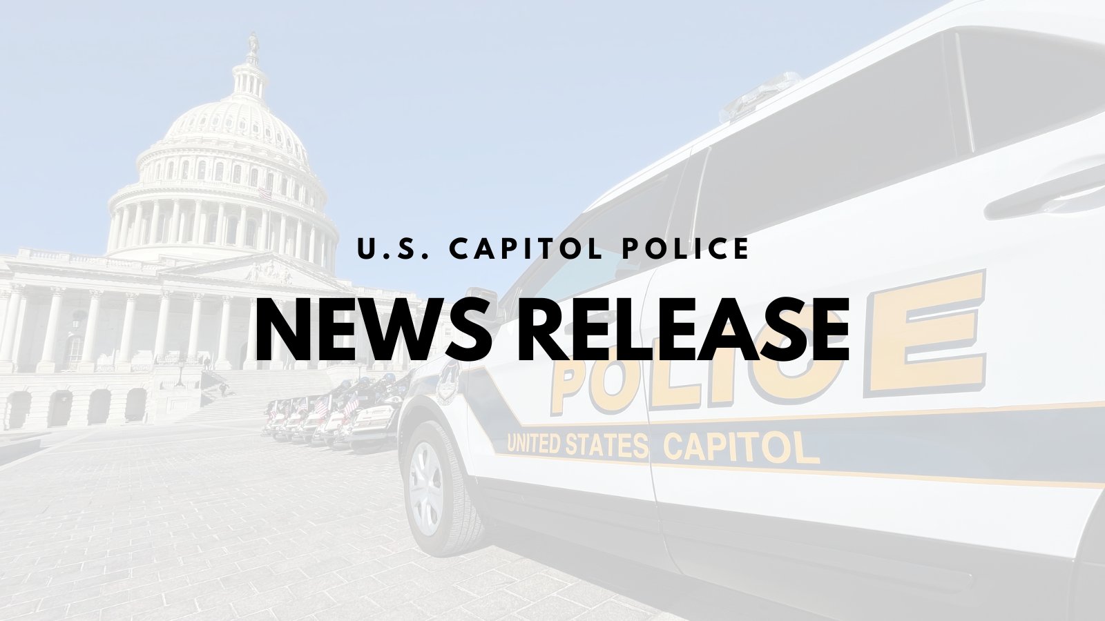 U.S. Capitol Police on Twitter "USCP Arrests Man for Multiple Charges