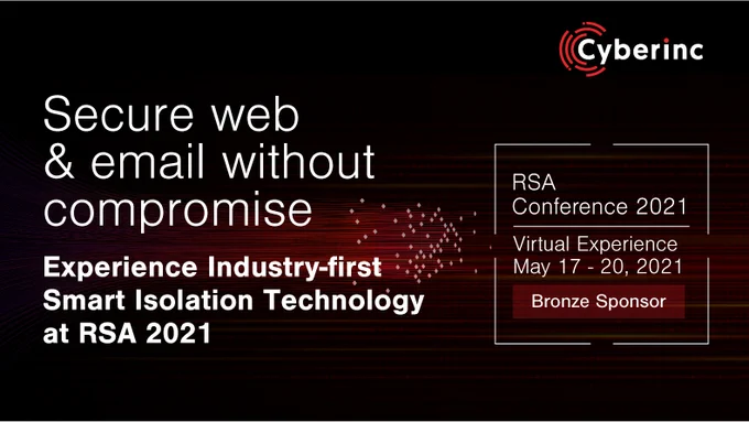 Meet Cyberinc at RSA 2021. Book a meeting today!
