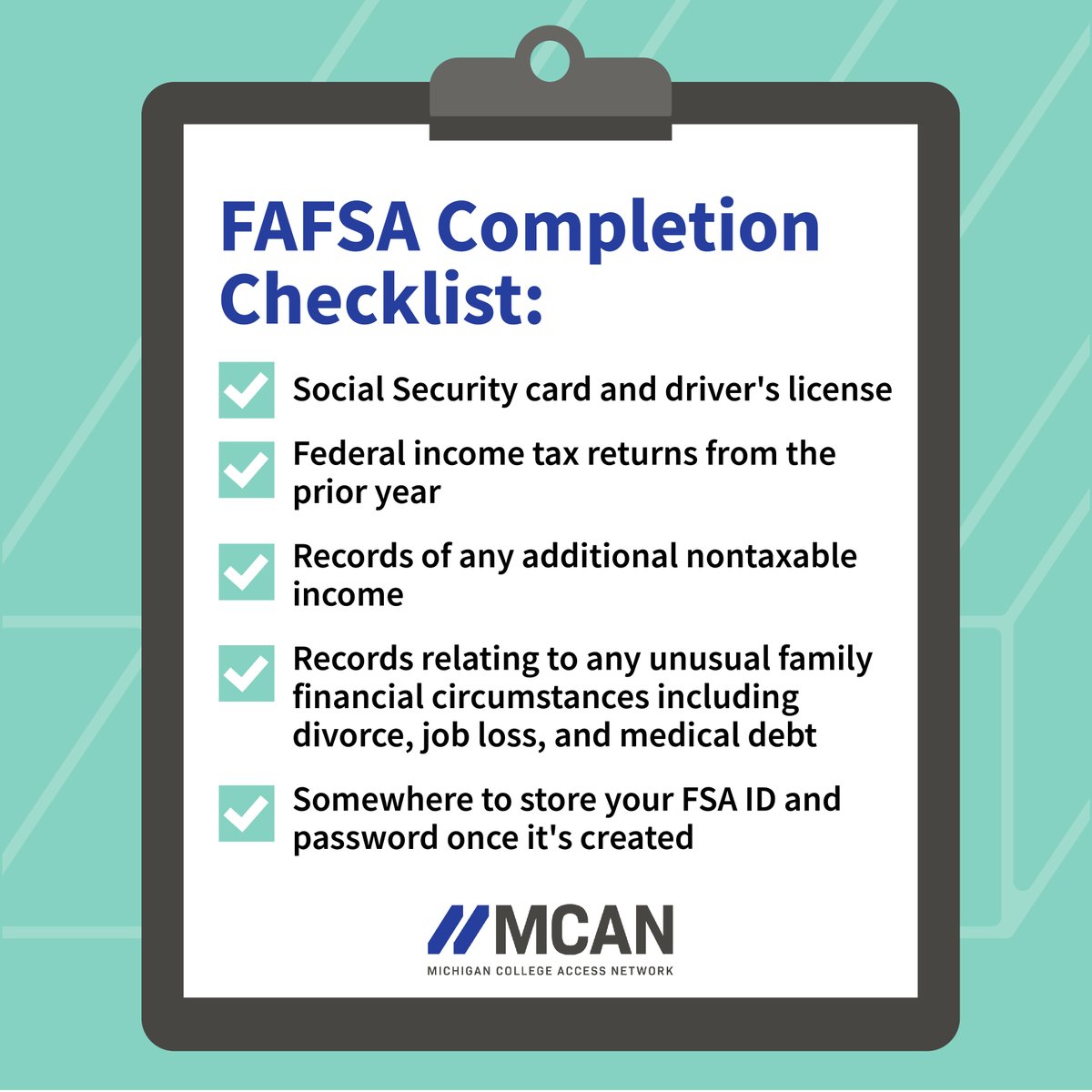 MICollegeAccess's tweet image. Unsure of what you'll need to complete your FAFSA? Follow this checklist and be sure you submit your application ASAP! #SpringIntoCollege Learn more: bit.ly/moreFAFSAinfo