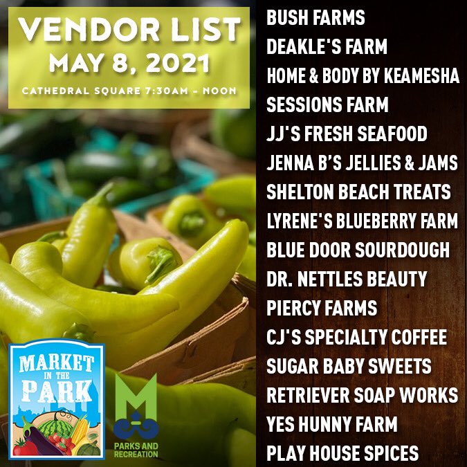 Vendor list for Market in the Park opening day, this Saturday in Cathedral Square from 7:30am-noon! #MITPMobile