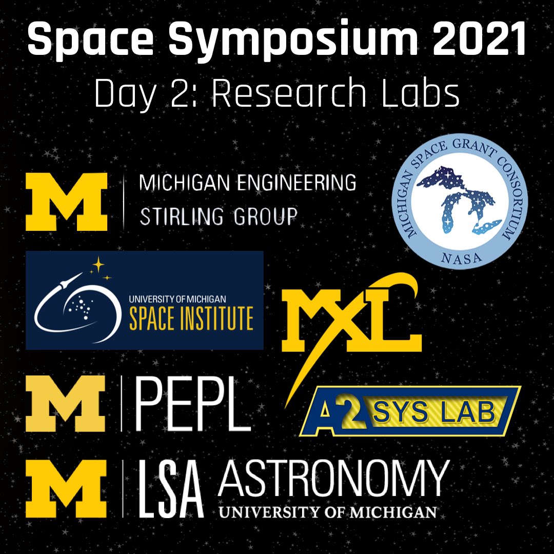 SEDSatUM's tweet photo. Day 2 of Space Symposium will feature our U-M faculty and research labs! Check them out on Saturday, May 8th! #UMSS2021 https://t.co/PkkrKdDL5H