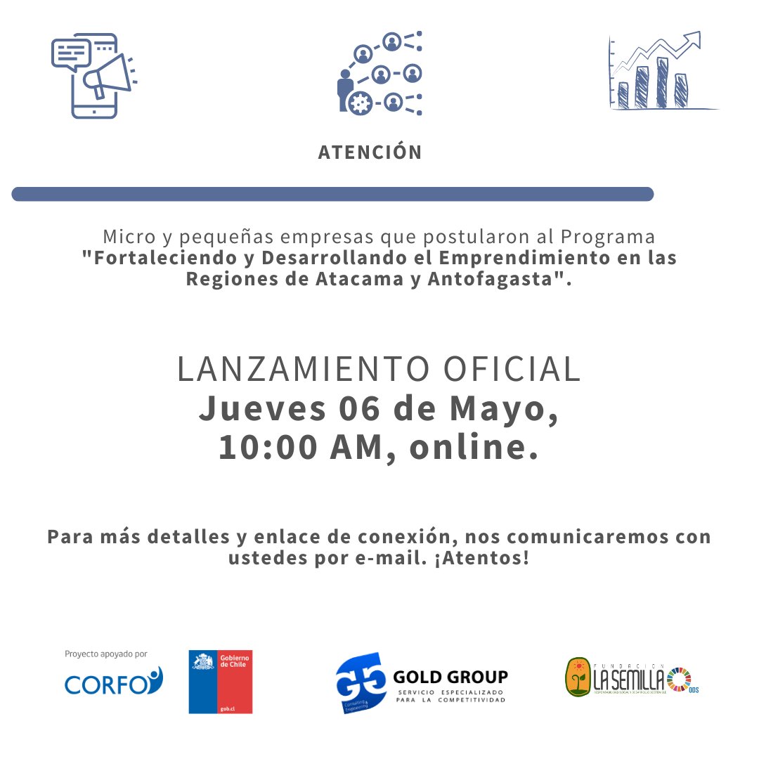 Este jueves 6 de mayo a las 10 a.m. realizaremos el lanzamiento online con las micro y pequeñas empresas seleccionadas en el programa "Fortaleciendo y Desarrollando el Emprendimiento en las regiones de #Atacama y #Antofagasta" Programa de la línea viraliza de <a href="/Corfo/">Corfo</a> #CorfoContigo