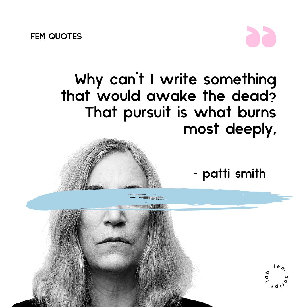 FEMScriptLab's tweet image. #FEMScriptLab #writing #iamwriting #pattismith