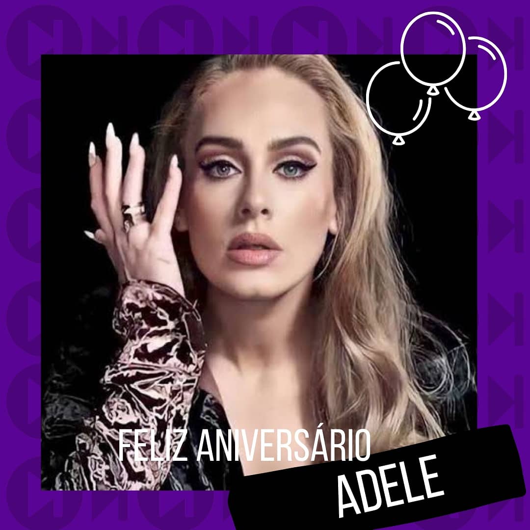 Feliz Aniversário Happy Birthday Adele! 