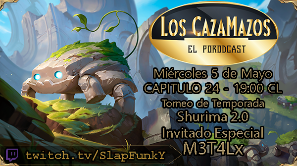 loscazamazos's tweet photo. HOY!
Capítulo 24
Torneo de Temporada
Shurima Reloaded.
JUNTO A @alejoarecosta A.K.A.
M3T4Lx
No se lo pierdan! https://t.co/BvdIgAFvC8