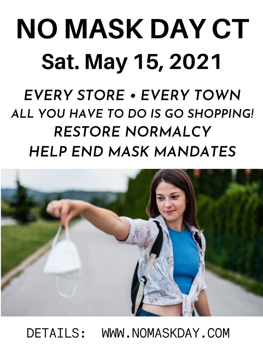 CTLibertyRally's tweet photo. Encouraging you to take a stand on Saturday May 15 2021 #unmask #unmaskct #unmaskamerica #nomask #nomaskday https://t.co/Bk6d4sS5tZ