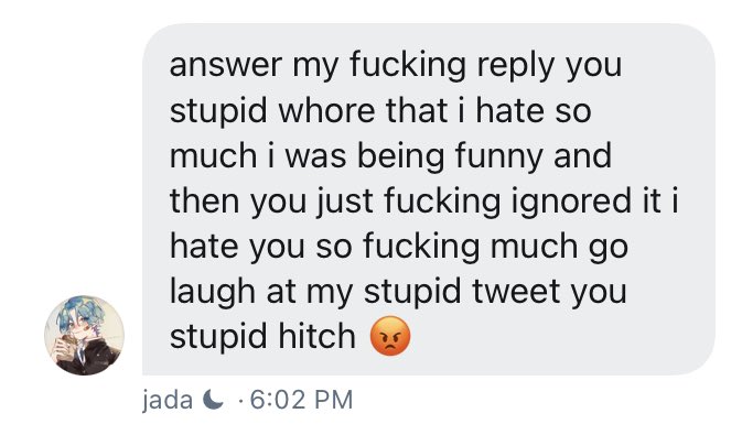 jada is a bitch and very mean to me: