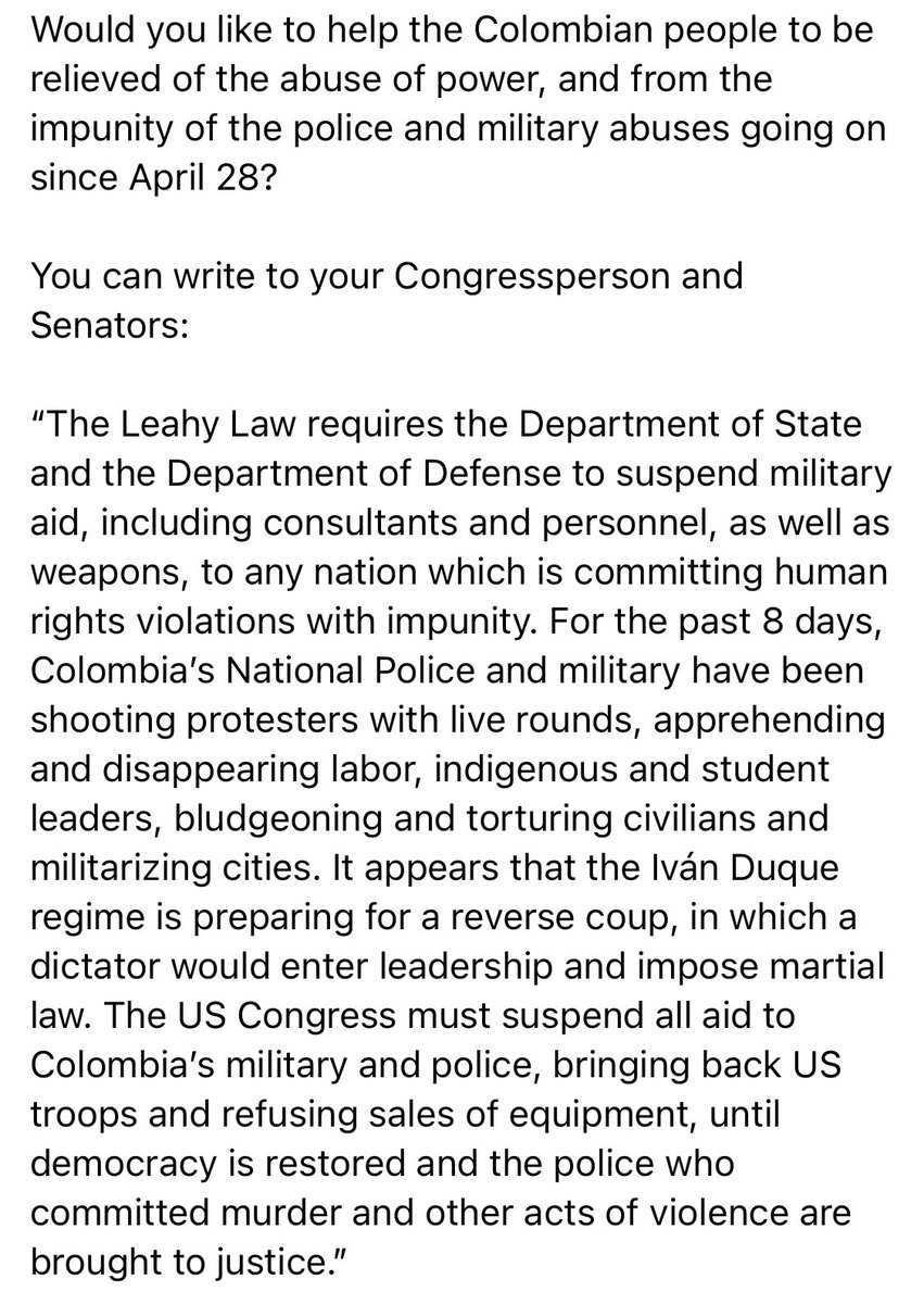 #SOSColombiaDDHH Would you like to help the Colombian people to be relieved of the abuse of power, and from the impunity of the police and military abuses going on since April 28? You can write to your Congressperson and Senators: