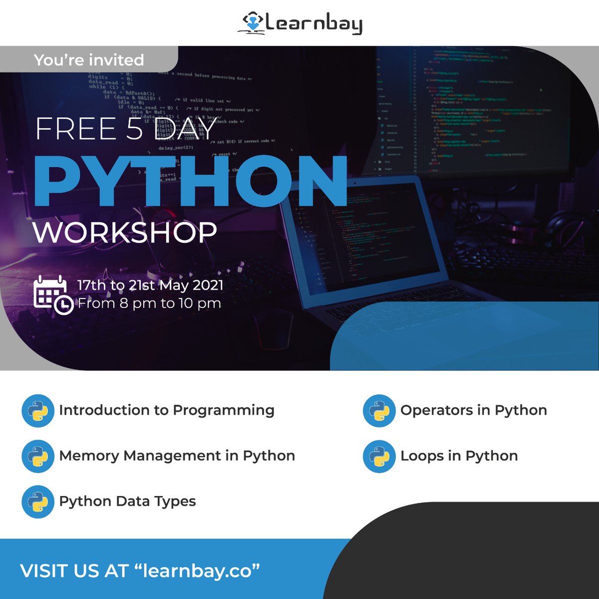 Learnbay's tweet image. Are you interested in #Python and want to master it? Join our 5 day free webinar on "Python Programming" from 17th May 2021 to 21st May 2021.
Don't wait, register now- learnbay.co/data-science-c…
#PythonWeek #PythonWebinar #PythonEvent #DataScienceCareer #DataScienceCareerTransition