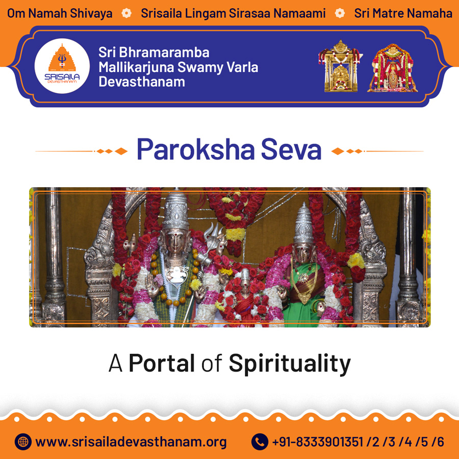 Now express your devotion from any corner of the world. Paroskha Seva is for all who are not able to visit Srisaila #MahaKshetram but wish to offer seva with their Gothra-Namas to Sri #Bhramarambasametha #MallikarjunaSwamy Book a #ParokshaSeva here- srisailadevasthanam.org/en-in/sevas-an…