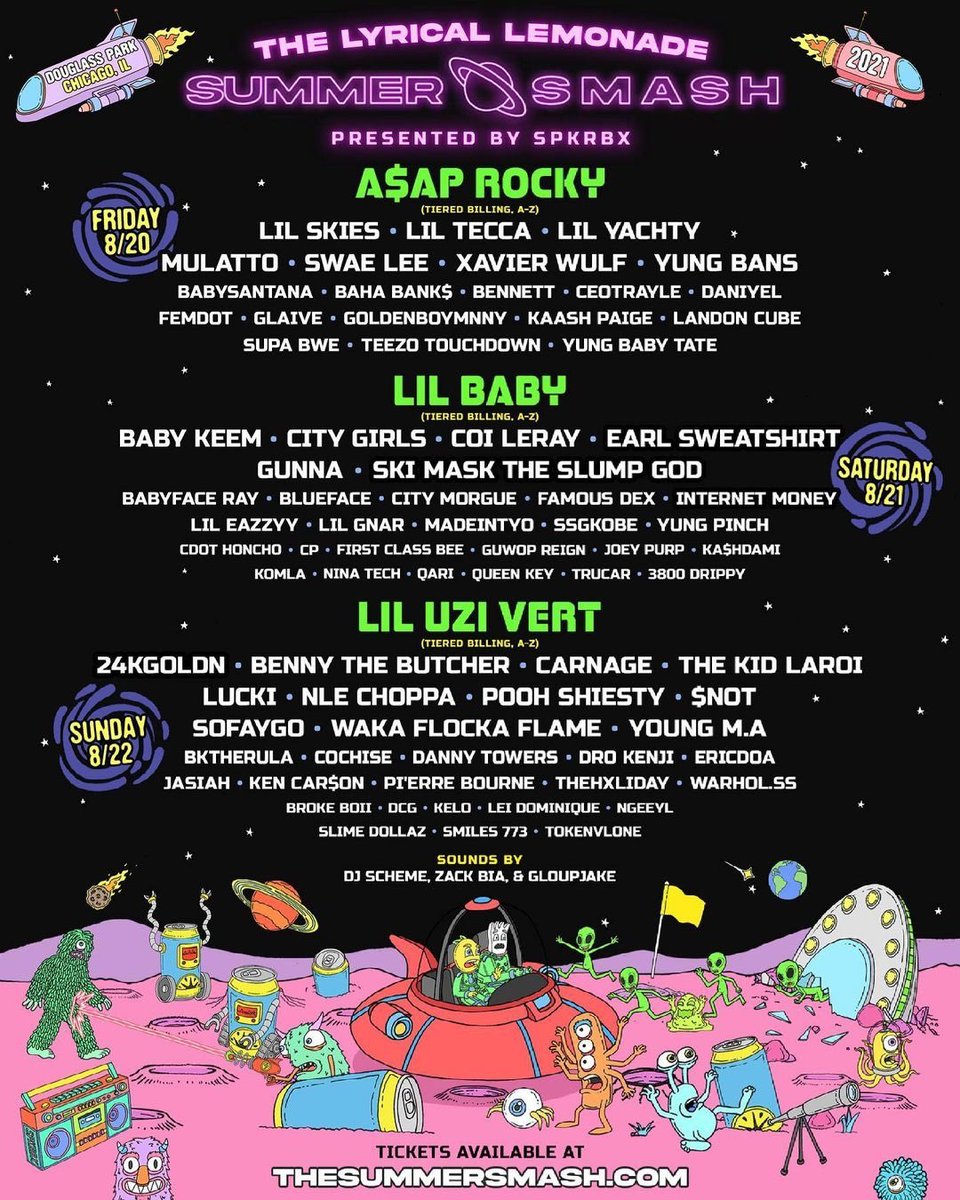 🚨#EMPIRE x <a href="/LyricaLemonade/">Lyrical Lemonade</a> SUMMER FEST 2021 🚨

- FRIDAY
<a href="/XavierWulf/">Tundra Boy</a> 
<a href="/withdaniyel/">Daniyel</a> 

- SATURDAY
<a href="/MIABabyFace/">The Wave</a> 

- SUNDAY
<a href="/BennyBsf/">BENNY THE BUTCHER</a>
<a href="/FLAWLESSLUCKI/">.</a>
<a href="/WARHOLSS/">WAR 🌊</a> 
<a href="/DannyTowerss/">Danny Towers</a> 

Sounds by: <a href="/DJSCHEME_/">SCHEME</a>

Tickets On Sale This Friday 5/7 🎫

thesummersmash.com