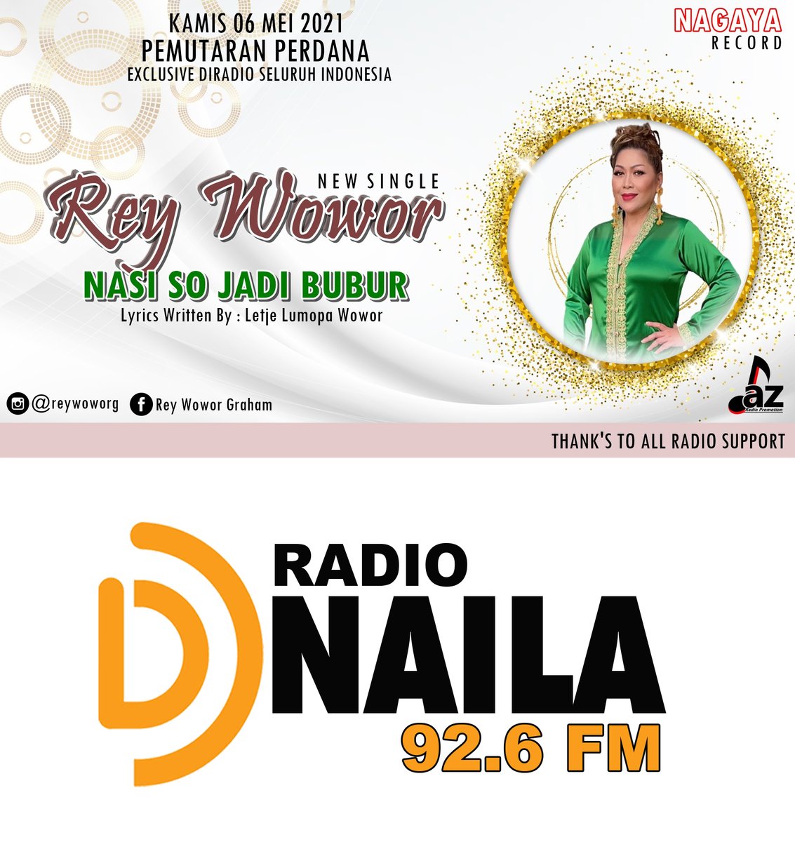 PEMUTARAN PERDANA
Serentak di radio se- indonesia
KAMIS, 6 MEI 2021

REY WOWOR - NASI SO JADI BUBUR " (Bhs Manado)
Cipt : Letje Lumopa Wowor
Genre : Pop Manado
Prod : NAGAYA Record

<a href="/reywowor/">Drytha Wowor Graham</a> 
<a href="/DennyPromotion/">DAZ RADIO PROMOTION</a>