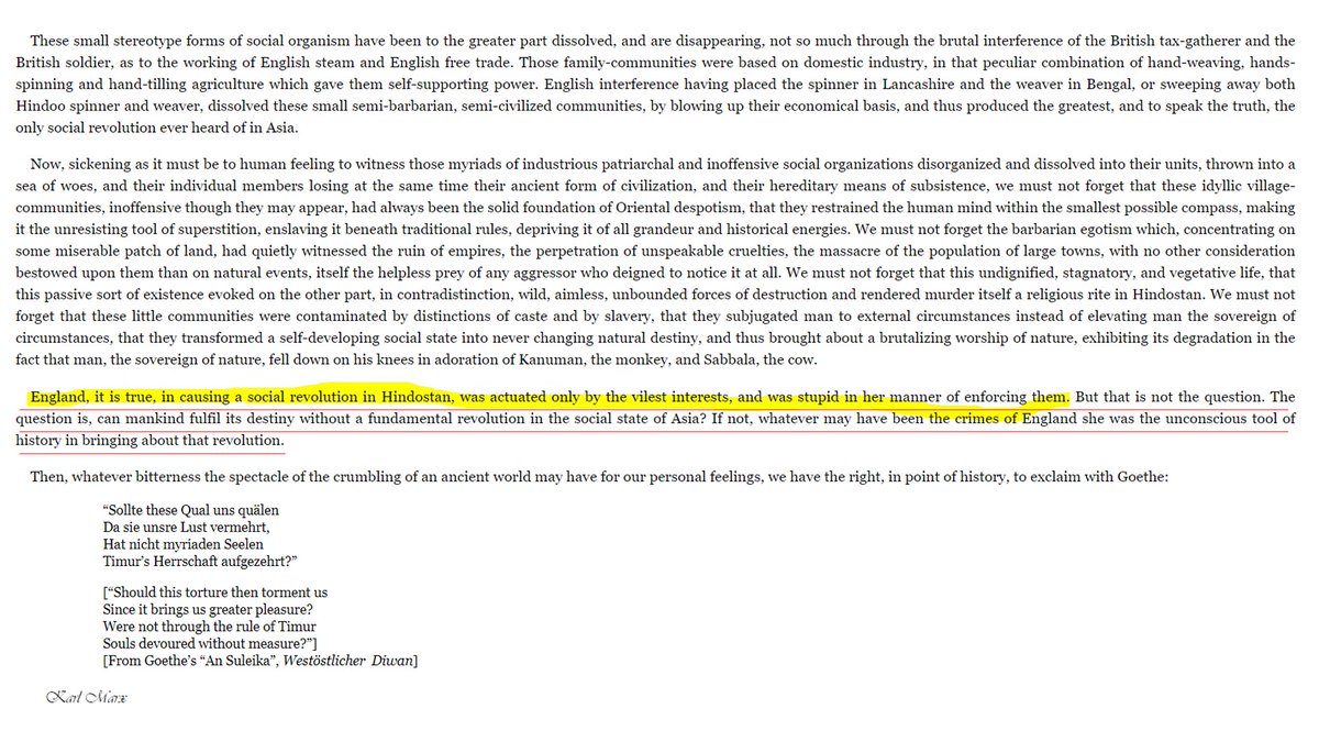 5/n Further Marx states, "England, it is true, in causing a social revolution in Hindostan..."He found it to be an important revolution to awake Asia & then quotes Goethe to romanticize, the India's plight.