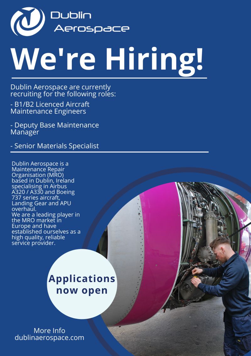 We're looking for new team members!

We have more great opportunities to join the #dublinaerospace team. Visit dublinaerospace.com for more information on our vacancies and to learn more about Ireland's largest independent and still growing MRO.