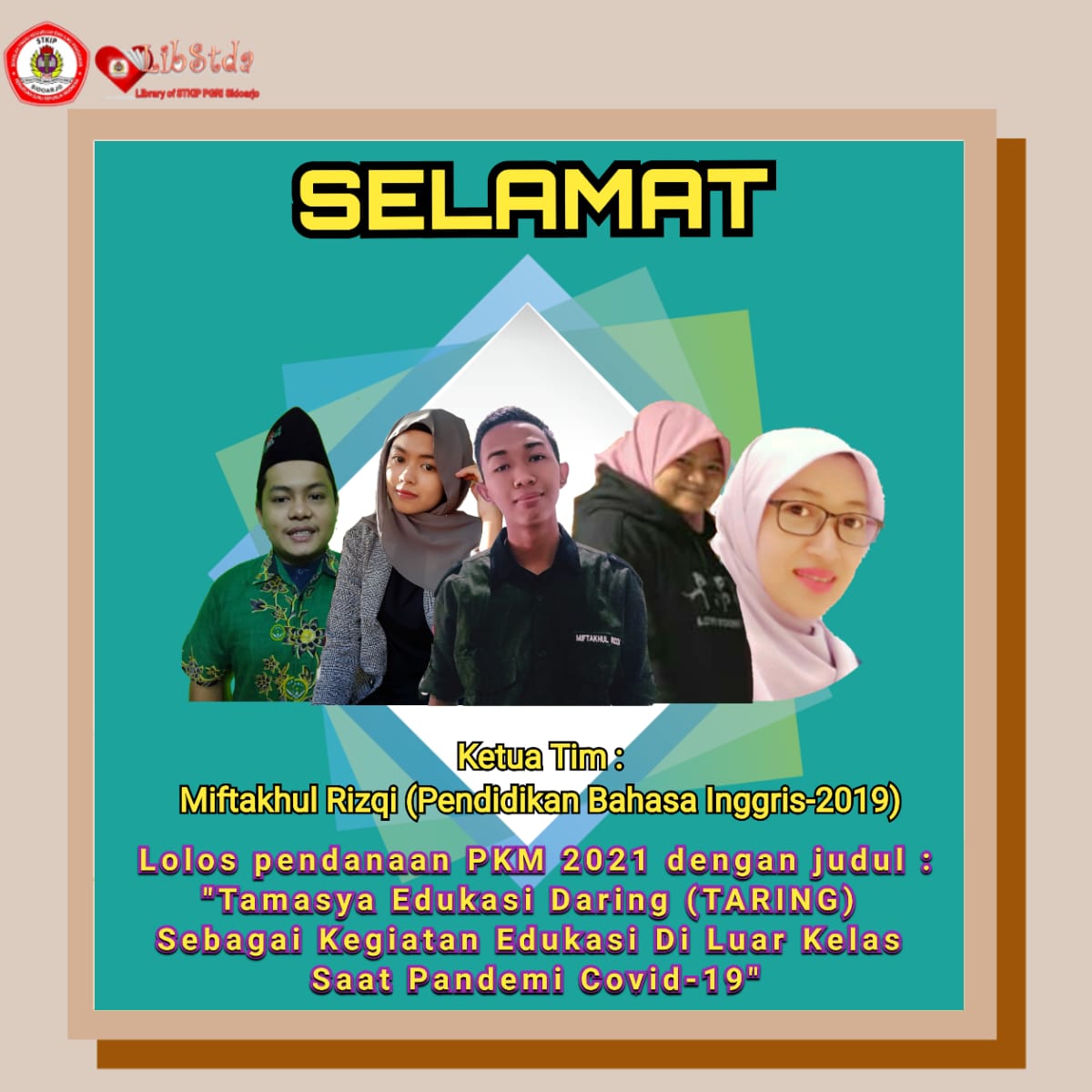 komunitasperpus's tweet photo. Selamat kepada Miftakhul Rizqi dkk telah lolos pendanaan Program Kreativitas Mahasiswa (PKM) 2021 dari Dikti.
@ditjendikti
#pkm
#pkm2021
#salamliterasi
#stkippgrisidoarjo
#sidamantap https://t.co/5lFDEFKyUH