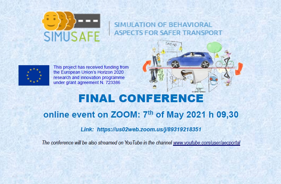 Save the Date! TOMORROW ➡️➡️➡️ We are pleased to share another upcoming online event. Come join us for the @SIMUSAFE FINAL CONFERENCE on 7th of May 2021 h 09,30. ➡️You can join us here: us02web.zoom.us/j/89319218351 #h2020Transport #research