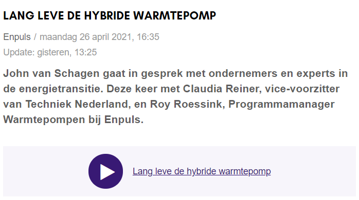 Enpuls (@enpulsbv) on Twitter photo Steeds meer experts zien de hybride warmtepomp als dé oplossing om woningen sneller te verduurzamen.
In de nieuwste aflevering van onze podcastreeks ‘Nieuwe energie’ staan we hier samen met <a href="/claudiareiner01/">Claudia Reiner</a> en <a href="/marksprenkels/">Mark Sprenkels</a> uitgebreid bij stil.
Podcast:bit.ly/3ugt4WV Steeds meer experts zien de hybride warmtepomp als dé oplossing om woningen sneller te verduurzamen.
In de nieuwste aflevering van onze podcastreeks ‘Nieuwe energie’ staan we hier samen met <a href="/claudiareiner01/">Claudia Reiner</a> en <a href="/marksprenkels/">Mark Sprenkels</a> uitgebreid bij stil.
Podcast:bit.ly/3ugt4WV