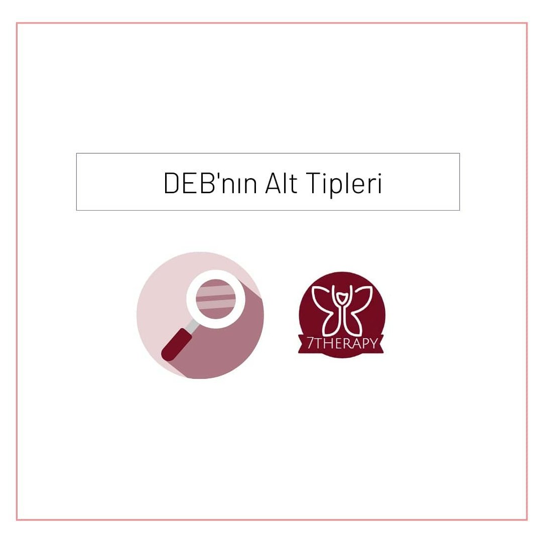 team_7therapy's tweet photo. Subtypes of DEB https://t.co/IiZvCJKyYN