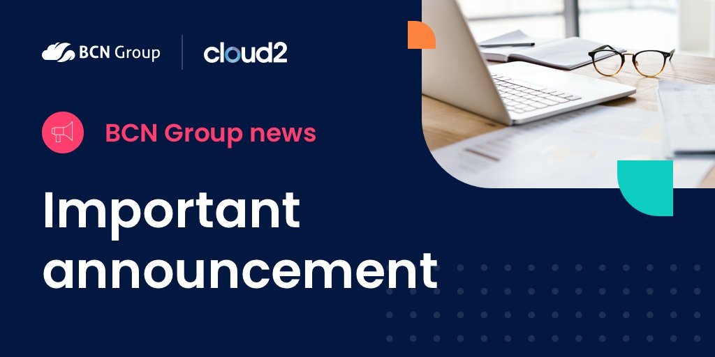 Cloud2, a BCN Group company