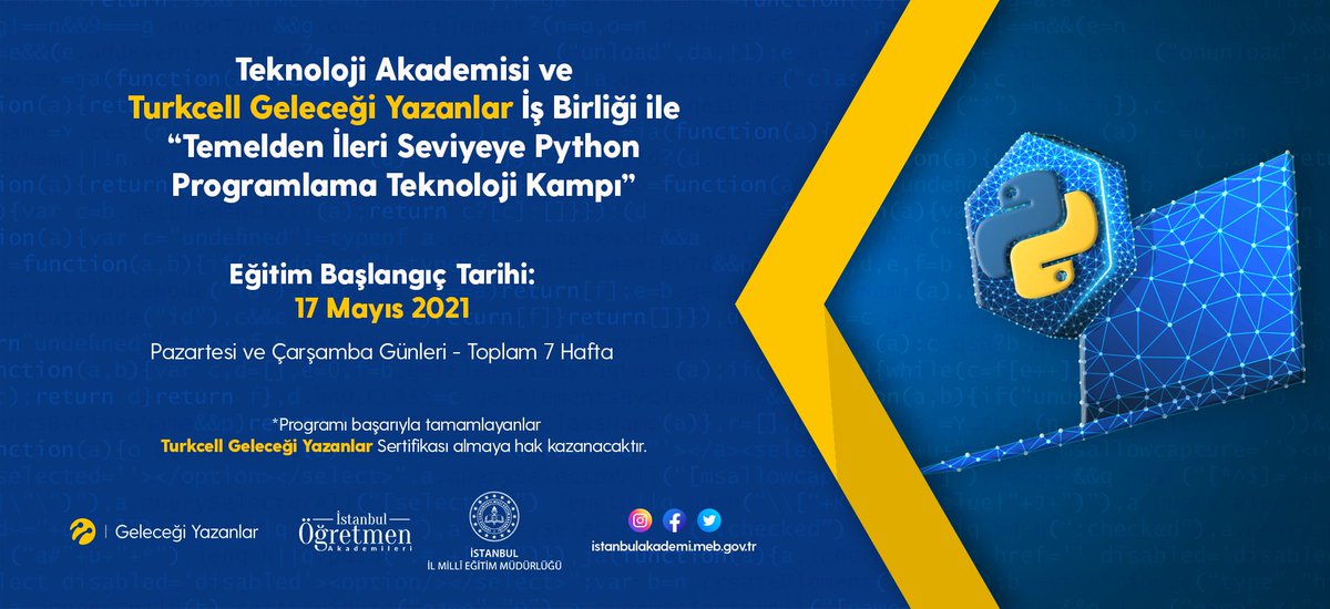 İstanbul Öğretmen Akademileri (@ist_akademiler) on Twitter photo Turkcell Geleceği Yazanlar işbirliği ile düzenlemiş olduğumuz "Temelden İleri Seviye Python Programlama Teknoloji Kampı Programı“ branşı “Bilişim Teknolojileri” olan gönüllü öğretmenlerimize açıktır. Başvuru ve ayrıntılar: meb.ai/sn2lmA <a href="/memleventyazici/">Levent Yazıcı</a> <a href="/istanbulilmem/">İstanbul İl Millî Eğitim Müdürlüğü</a> Turkcell Geleceği Yazanlar işbirliği ile düzenlemiş olduğumuz "Temelden İleri Seviye Python Programlama Teknoloji Kampı Programı“ branşı “Bilişim Teknolojileri” olan gönüllü öğretmenlerimize açıktır. Başvuru ve ayrıntılar: meb.ai/sn2lmA <a href="/memleventyazici/">Levent Yazıcı</a> <a href="/istanbulilmem/">İstanbul İl Millî Eğitim Müdürlüğü</a>