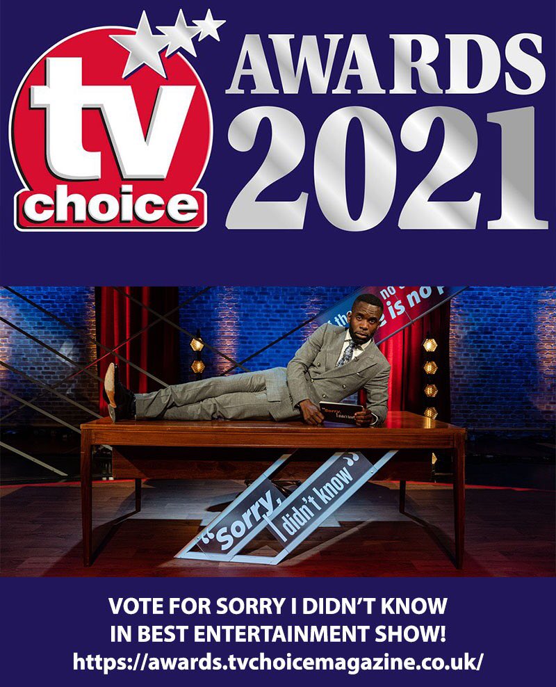 Very excited that #SIDK #SorryIDidn'tKnow has been longlisted for the @TVChoiceMagazine #TVChoiceAwards 2021 in #BestEntertainmentProgramme! 

Vote for us online now: tvchoicemagazine.co.uk

#BlackHistory #Comedy #Entertainment #Education @ITV @TriForceEvents @SIDKTelly