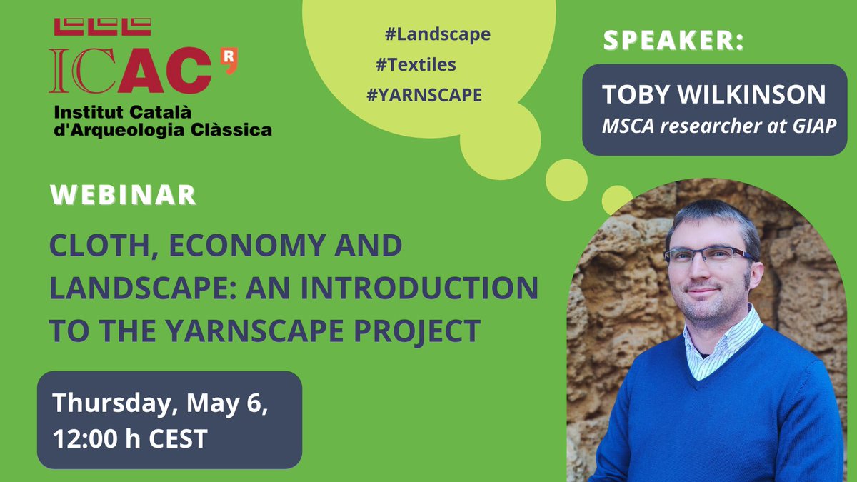 ICAC_cat's tweet photo. 🗣️ Avui a les 12 h (CEST) us convidem a conèixer l'investigador @GIAP_ICAC #MSCA Toby C. Wilkinson i el seu projecte #YARNSCAPE, amb què estudia l’impacte de les indústries tèxtils en el paisatge en el passat.
Amb @hector_orengo
🔴Enllaç d'accés: https://t.co/j40PhwQzuY https://t.co/ctz45Gv85o