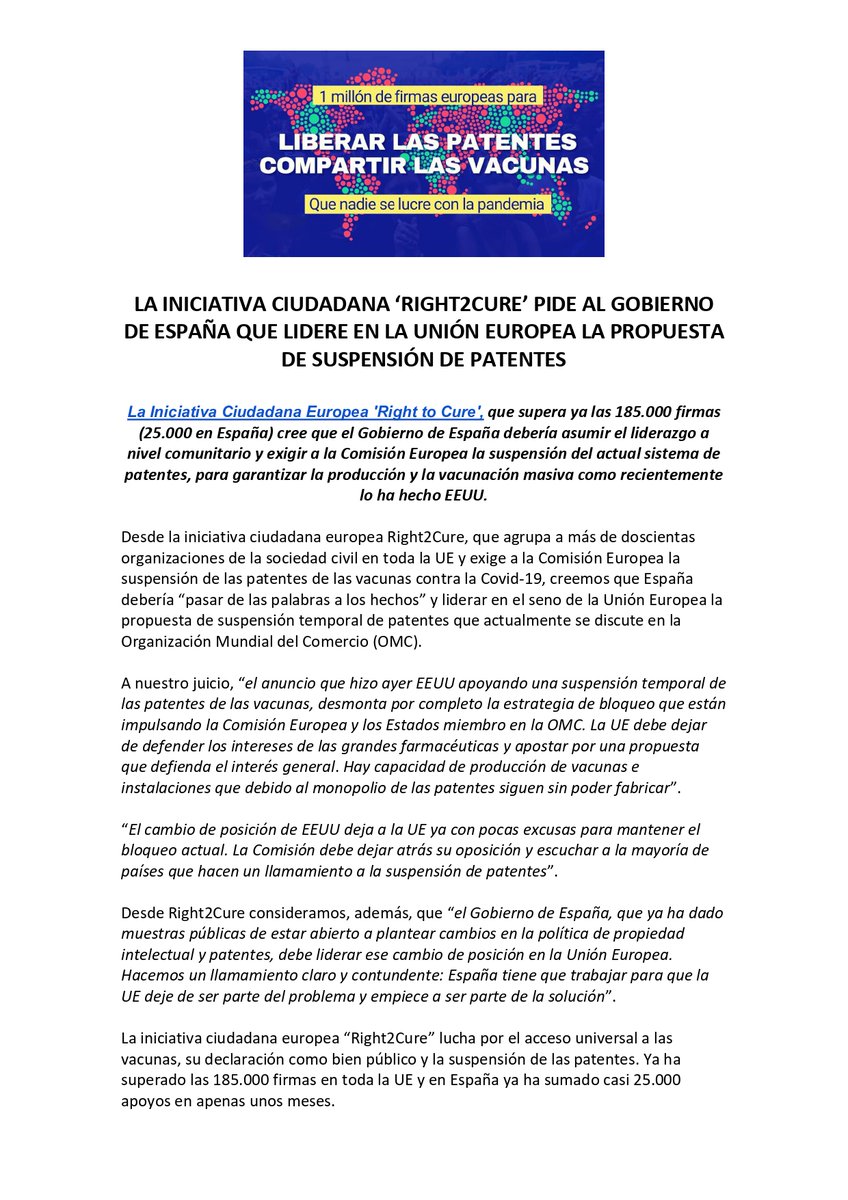 📝 Comunicado <a href="/right2cureES/">Right2Cure España</a> 📝

➡️ Desde el Comité de la iniciativa ciudadana europea #Right2Cure en nuestro país hacemos un llamamiento público al gobierno de España <a href="/sanchezcastejon/">Pedro Sánchez</a> para que lidere en la #UE el apoyo a #LiberarPatentes.

👇👇👇