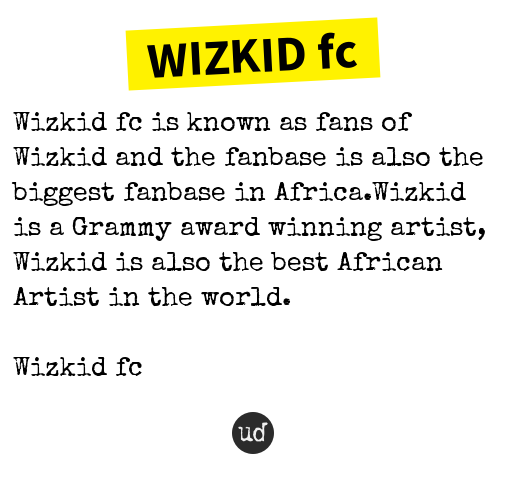 urbandictionary's tweet photo. @MoneyCREST WIZKID fc: Wizkid fc is known as fans of Wizkid and the fanbas... https://t.co/MhdGPhFlrK https://t.co/VjGvA6ra4W