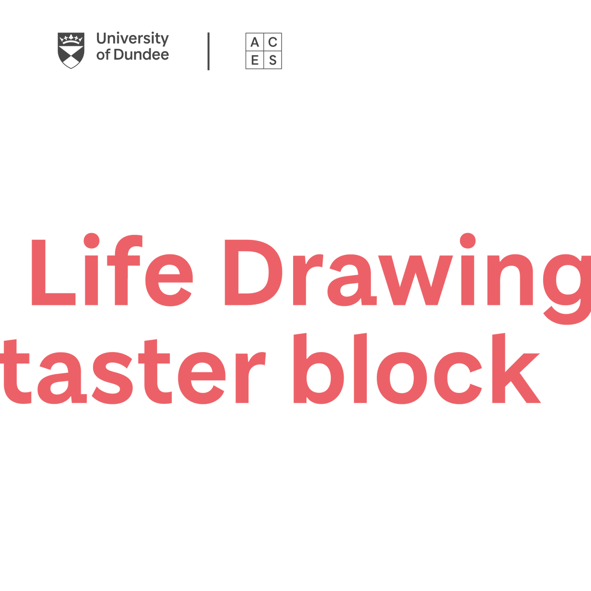 ACESTayside's tweet photo. Fancied having a go at life drawing but not sure if it's for you? Our mini taster block is perfect! 5 weeks, Wednesdays, 4:30-7pm. Check your eligibility + sign up https://t.co/GRCe66flsg https://t.co/aQgxOuy6a5