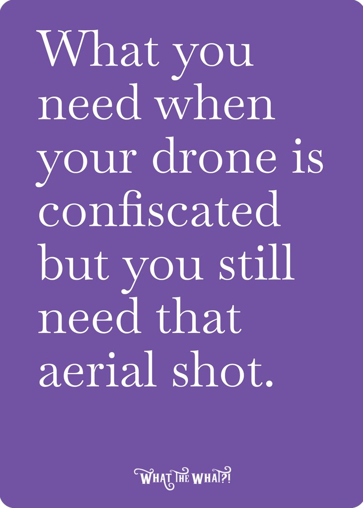 WhatthewhatG's tweet image. So... here&apos;s the thing. 
I still kinda need that aerial shot. 

What would YOUR solution be? 

#partygames #usefulinventions