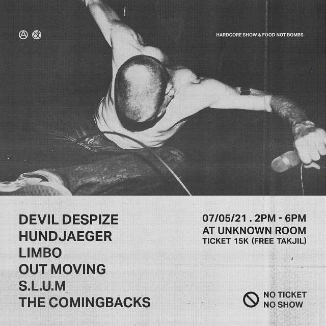 Our first gigs in 2021! Ngabuburit bareng diiringi dengan distorsi dan dentuman cepat dari dalam kamar! Here's hc punk show from for you! 
.
Show started from 14.00 - 18.00 GMT+7 // Quota ticket dibatasi 50 orang.
For further information, you can contact us!